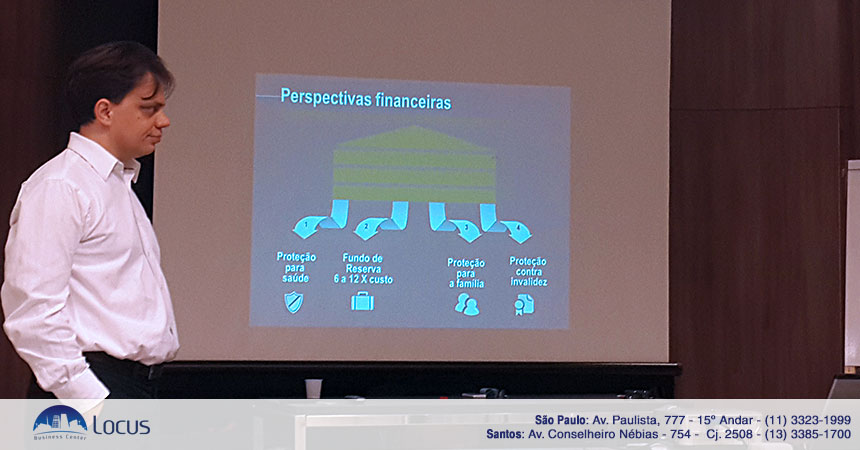 Segurança financeira para você e sua família: Um dos tópicos abordados pelos palestrantes.